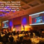 Daily Inspiration: "Complacency kills. Take a look around you. History teaches us that half of the companies in the room right now won't be around in 20 years. Maybe 10!"
