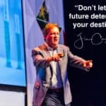 Daily Inspiration: "Don’t let the future determine your destiny!"