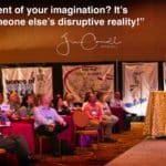 Daily Inspiration: "A figment of your imagination? It’s already someone else’s disruptive reality!"