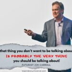 Daily Inspiration: "That thing you don't want to be talking about is probably the very thing you should be talking about!"