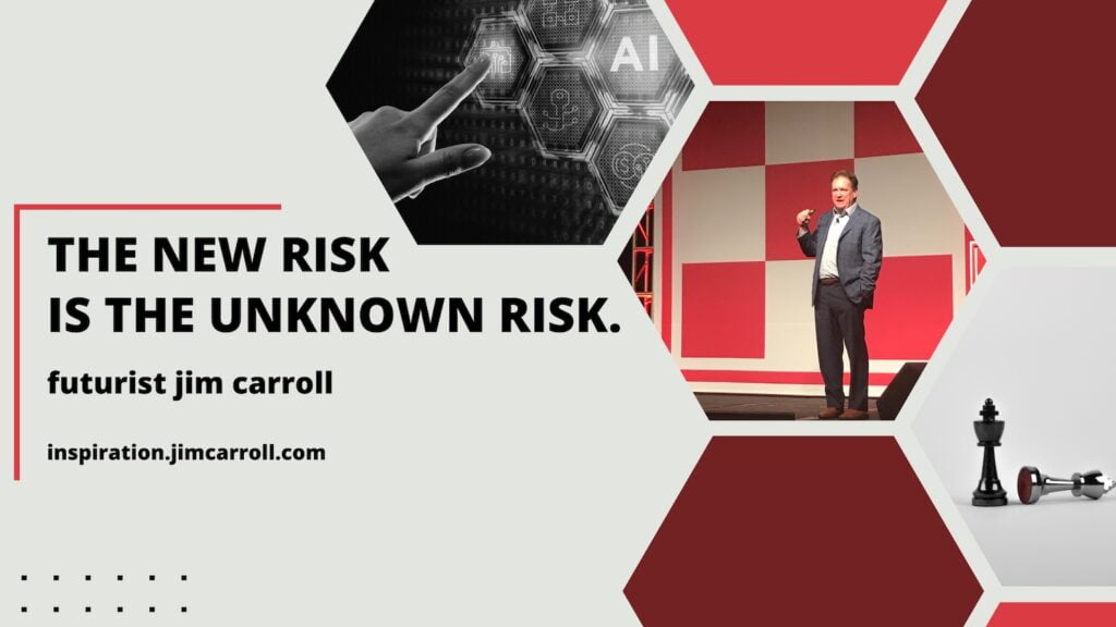 Daily Inspiration: AI Risk Issues – “The new risk is the unknown risk!”