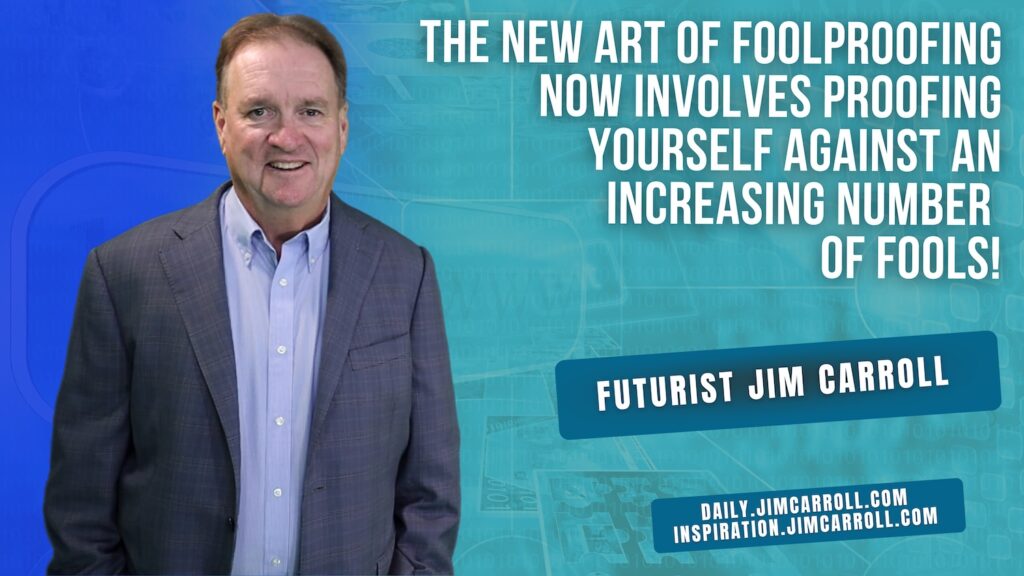 Daily Inspiration: Leadership & Trends – “The new art of foolproofing ...