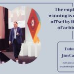 Daily Inspiration : Leadership & Success - "The euphoria of winning is often soon offset by the reality of achieving!