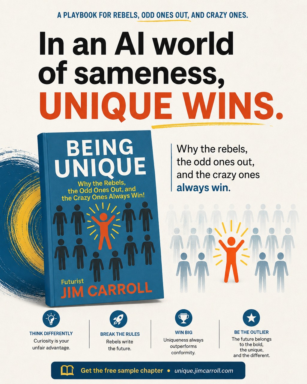 In an AI World of Sameness, Unique Wins - Being Unique by Jim Carroll