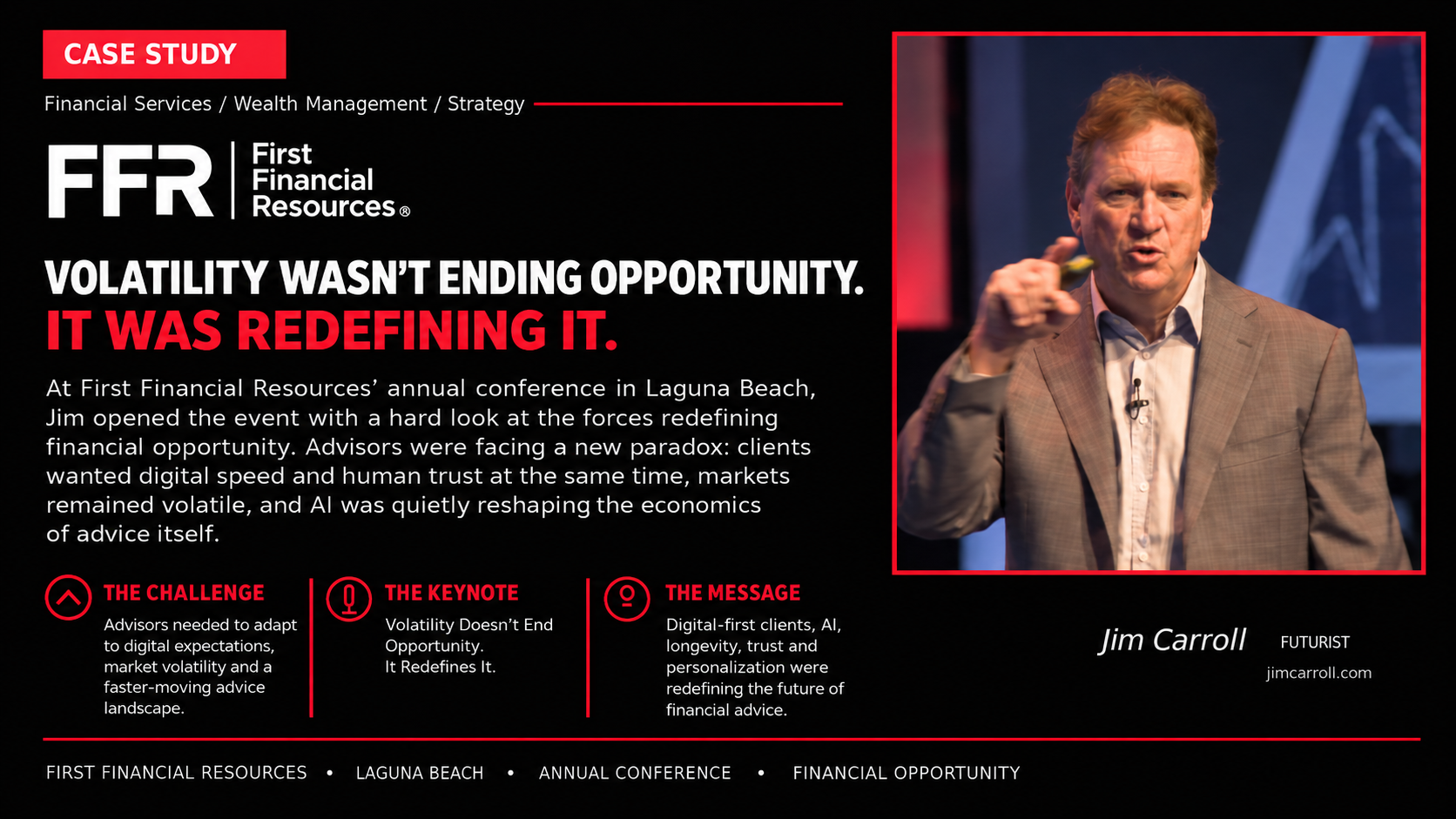 Jim Carroll keynote for First Financial Resources