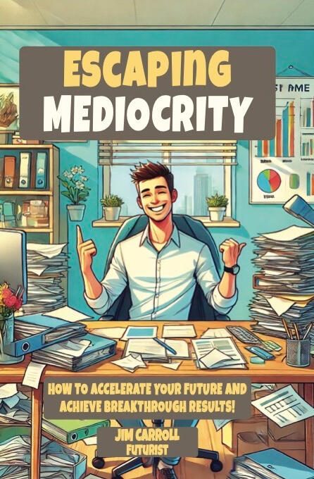 Escaping Mediocrity book cover — Jim Carroll