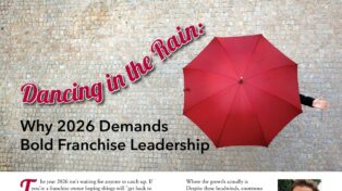 Page 40 of Flame, 2026 Issue 1: Dancing in the Rain: Why 2026 Demands Bold Franchise Leadership, by Jim Carroll