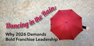 Page 40 of Flame, 2026 Issue 1: Dancing in the Rain: Why 2026 Demands Bold Franchise Leadership, by Jim Carroll