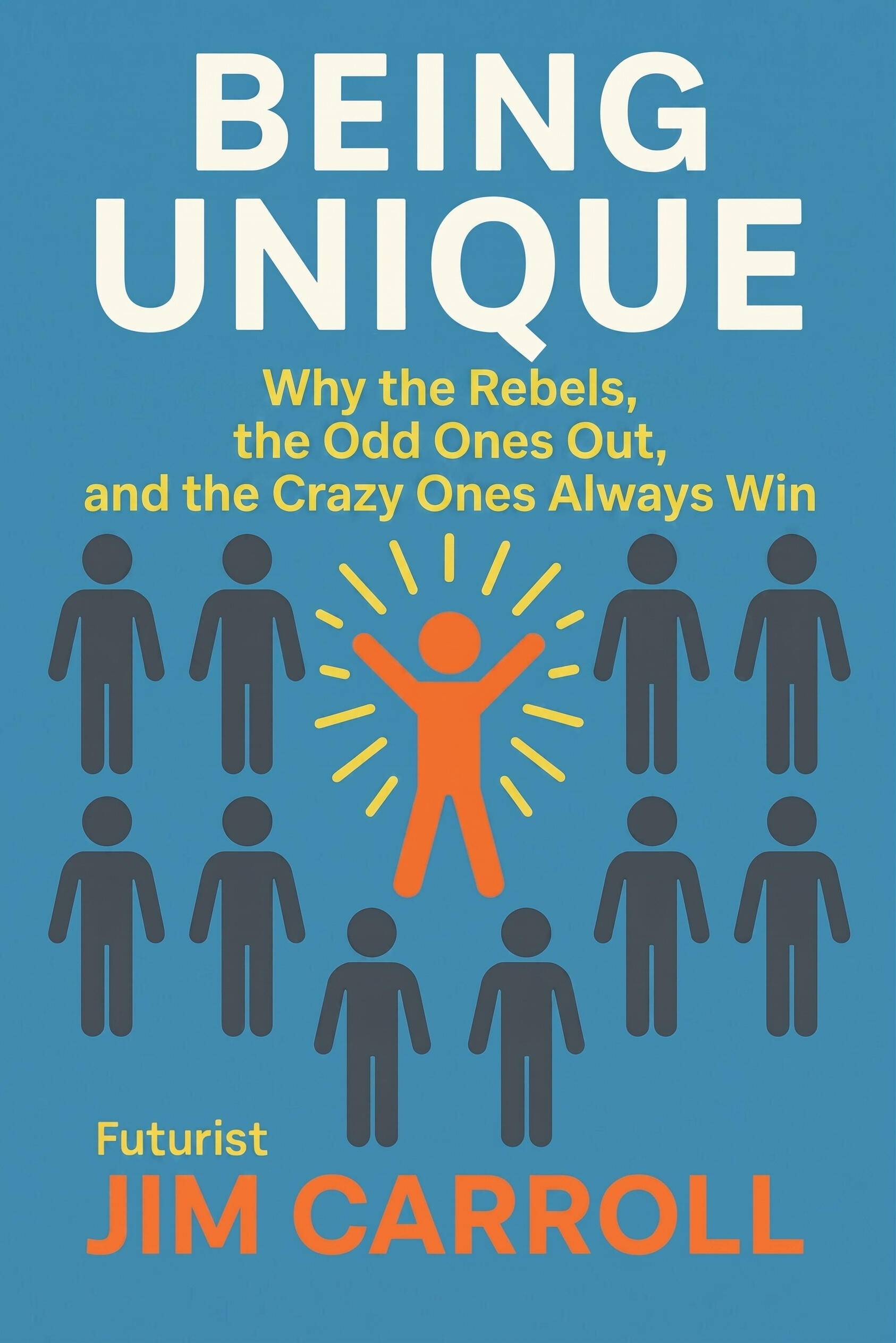 Being Unique book cover — Jim Carroll